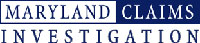 Maryland Claims Investigation
